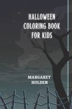 Halloween Coloring Book for kids af Margaret Holden