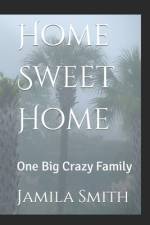 Home Sweet Home af Jamila R Smith
