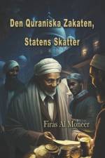 Den Quraniska Zakaten, Statens Skatter af Firas Al Moneer