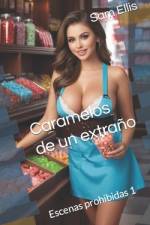 Caramelos de un extraño af Sam Ellis
