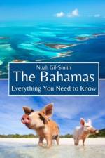 The Bahamas af Noah Gil-Smith