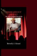Whose Line Is It Anyway ? af Beverly J Grassi