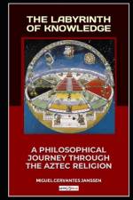 The Labyrinth of Knowledge af Marcos Cervantes Janssen