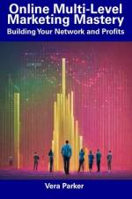 Online Multi-Level Marketing Mastery af Vera Parker