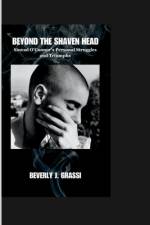Beyond the Shaven Head af Beverly J Grassi