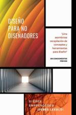 Diseño para no diseñadores af Jack Araujo