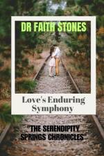 Love's Enduring Symphony af Faith Stones