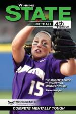 WINNING STATE SOFTBALL af Steve Knight