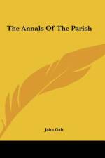 The Annals Of The Parish af John Galt