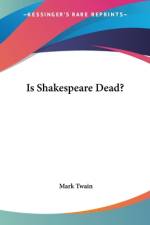 Is Shakespeare Dead? af Mark Twain