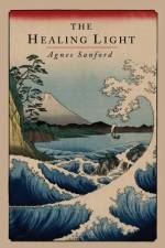 The Healing Light af Agnes Sanford
