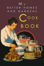 My Better Homes and Gardens Cook Book af Better Homes and Gardens