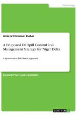 A Proposed Oil Spill Control and Management Strategy for Niger Delta af Anireju Emmanuel Dudun