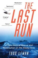 The Last Run af Todd Lewan