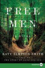 Free Men LP af Katy Simpson Smith