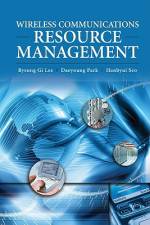 Wireless Communications Resource Management af Byeong Gi Lee