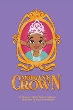 Morgan's Crown (Animated Version) af Morgan Colen