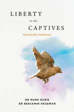 Liberty to the Captives af Mark Durie