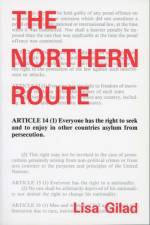 The Northern Route af Lisa Gilad