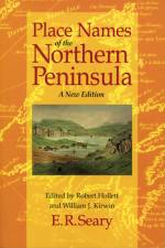 Place Names of the Northern Peninsula af Robert Hollett