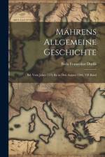Mährens Allgemeine Geschichte af Beda Franziskus DudÃ­k