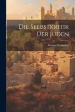 Die Selbstkritik Der Juden af Emanuel Schreiber