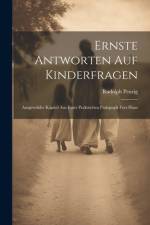 Ernste Antworten auf Kinderfragen af Rudolph Penzig