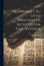 Festschrift Zu Otto Hirschfelds Sechzigstem Geburtstage af Otto Hirschfeld