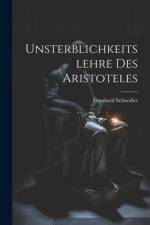 Unsterblichkeitslehre Des Aristoteles af Leonhard Schneider