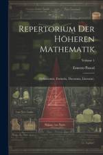 Repertorium Der Höheren Mathematik af Ernesto Pascal