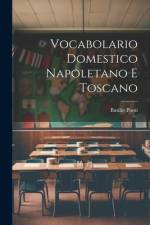 Vocabolario Domestico Napoletano E Toscano af Basilio Puoti