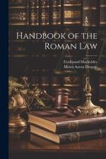 Handbook of the Roman Law af Ferdinand Mackeldey