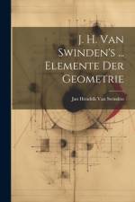 J. H. Van Swinden's ... Elemente Der Geometrie af Jan Hendrik Van Swinden
