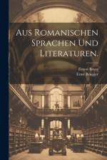Aus Romanischen Sprachen und Literaturen. af Ernest Bovet