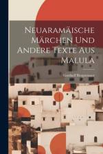 Neuaramäische Märchen und andere Texte aus Malula af Gotthelf BergstrÃ¤sser