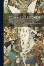 Summer Legends af Rudolph Baumbach