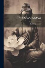 S?sanavamsa af Pali Text Society