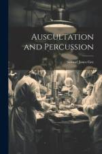 Auscultation and Percussion af Samuel Jones Gee