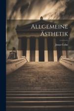 Allgemeine Ästhetik af Jonas Cohn