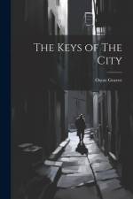 The Keys of The City af Oscar Graeve