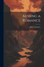 Missing a Romance af Julius Chambers