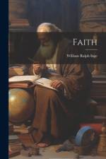 Faith af William Ralph Inge