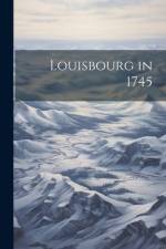 Louisbourg in 1745 af Anonymous