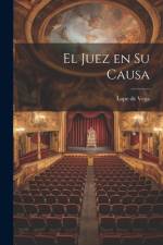 El juez en su causa af Lope de Vega