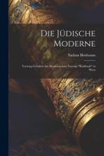 Die Jüdische Moderne af Nathan Birnbaum