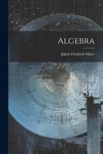 Algebra af Jakob Friedrich Maler