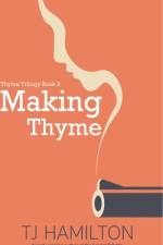 Making Thyme af Tj Hamilton