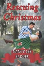 Rescuing Christmas af Nancy Lee Badger