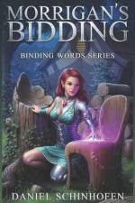 Morrigan's Bidding af Daniel Schinhofen