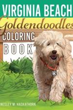 Virginia Beach Goldendoodles Coloring Book af Annesley M. Hackathorn